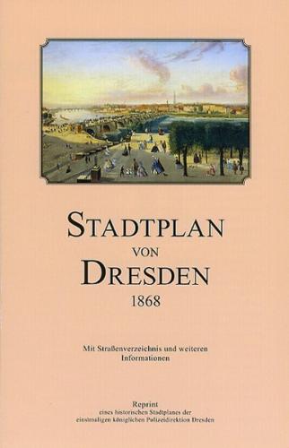 Stadtplan von Dresden 1868 