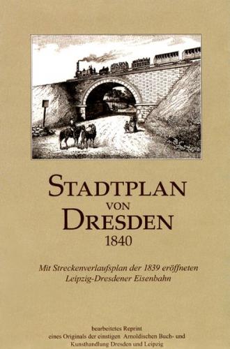 Stadtplan von Dresden 1840 