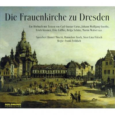 Die Frauenkirche zu Dresden (Audio-CD) 