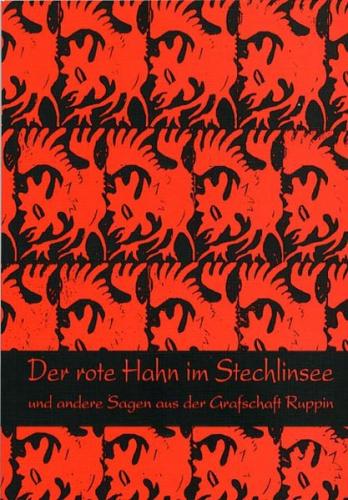 Der rote Hahn im Stechlinsee 