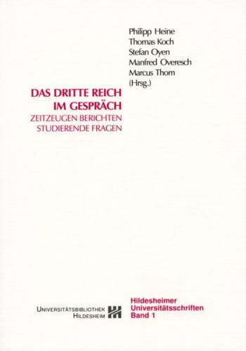 Das Dritte Reich im Gespräch 