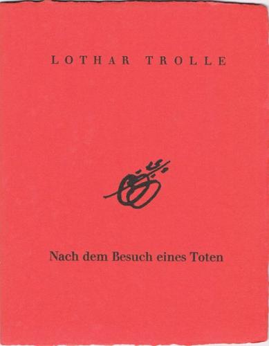 Nach dem Besuch eines Toten 