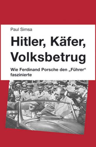 Hitler, Käfer, Volksbetrug 