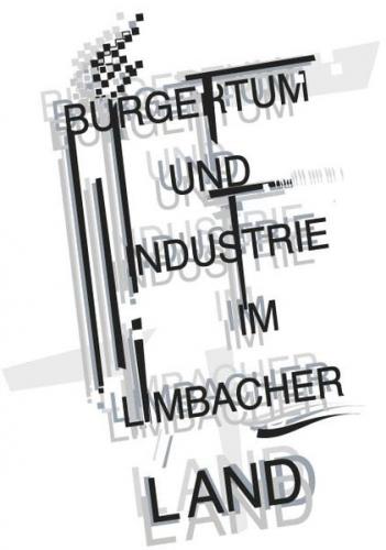 Bürgertum und Industrie im Limbacher Land 