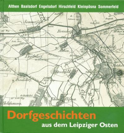 Dorfgeschichten aus dem Leipziger Osten 