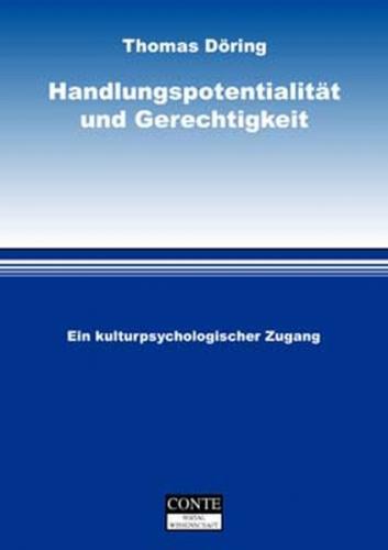 Handlungspotentialität und Gerechtigkeit 