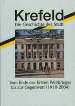 Krefeld - Die Geschichte der Stadt / Vom Ende des Ersten Weltkrieges bis zur Gegenwart (1918-2004) 
