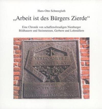 Arbeit ist des Bürgers Zierde 