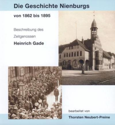 Die Geschichte Nienburgs von 1862-1895 