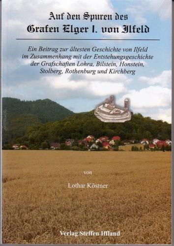 Graf Elger I. von Ilfeld /Hohnstein 