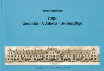 Gern - Geschichte -Architektur -Denk malpflege 