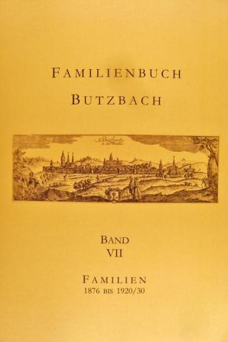 Familienbuch Butzbach Band VII 
