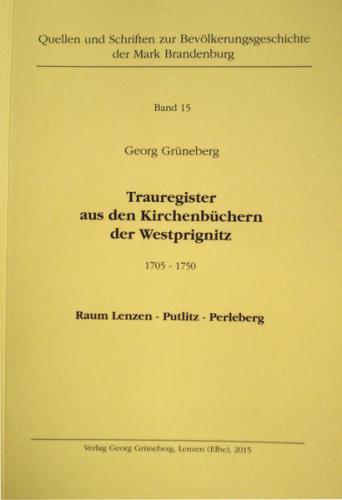 Trauregister aus den Kirchenbüchern der Westprignitz 1705 - 1750 Raum Lenzen - Putlitz - Perleberg 
