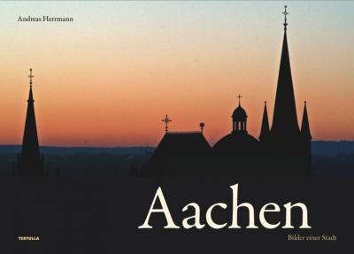 Aachen - Bilder einer Stadt 