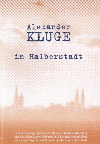 Alexander Kluge in Halberstadt 