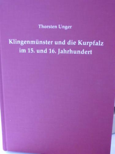 Klingenmünster und die Kurpfalz im 15. und 16. Jahrhundert 