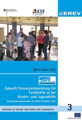 Zukunft Personalentwicklung für Fachkräfte in der Kinder- und Jugendhilfe 