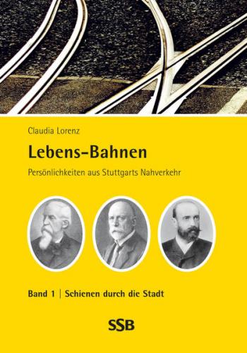 Lebens-Bahnen Band 1 