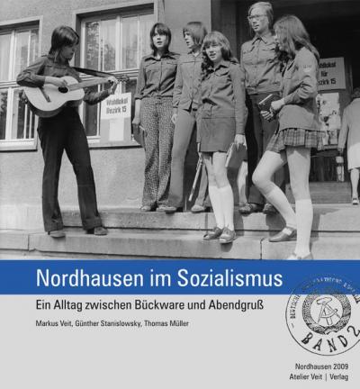 Nordhausen im Sozialismus 