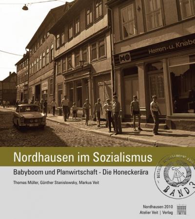 Nordhausen im Sozialismus 