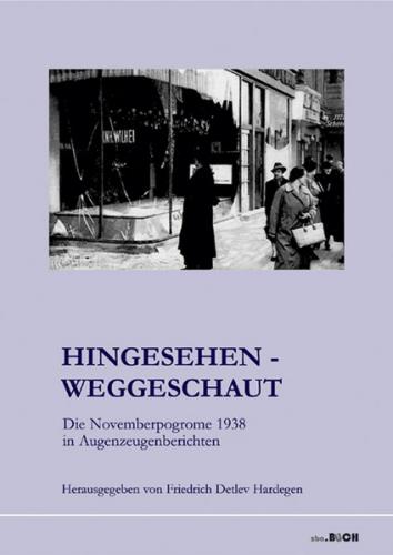 Hingesehen - weggeschaut 
