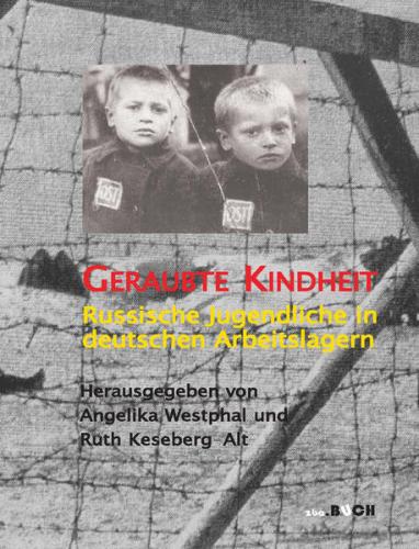 Geraubte Kindheit 