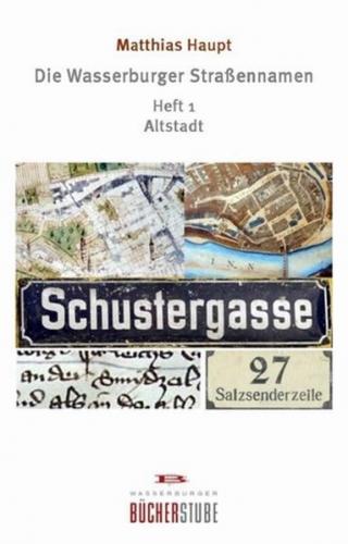 Die Wasserburger Strassennamen 