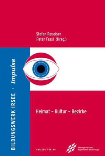 Heimat – Kultur – Bezirke 