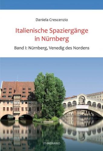 Italienische Spaziergänge in Nürnberg 