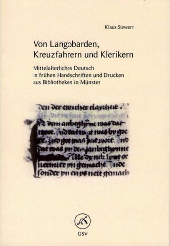 Von Langobarden, Kreuzfahrern und Klerikern 