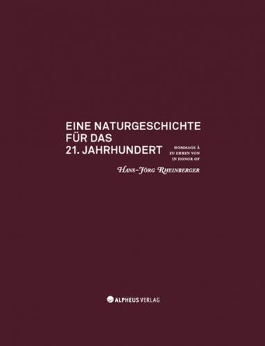 Eine Naturgeschichte für das 21. Jahrhundert 