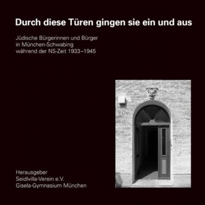 Durch diese Türen gingen sie ein und aus 