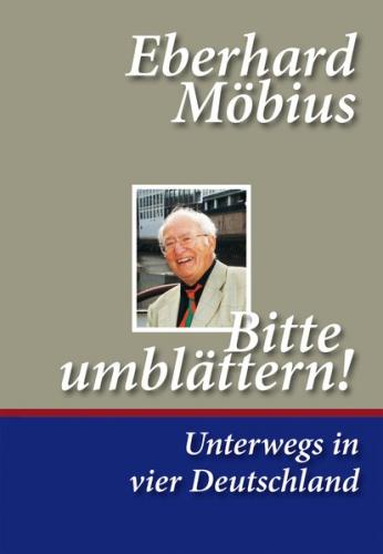 Bitte umblättern! Unterwegs in vier Deutschland 