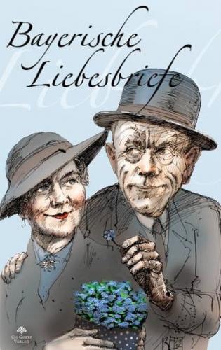 Bayerische Liebesbriefe 