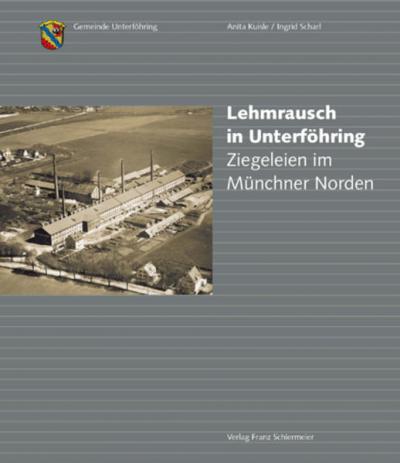 Lehmrausch in Unterföhring 