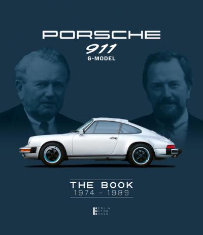 Porsche 911 G-Model AIR-COOLED YEARS 1974-1989 