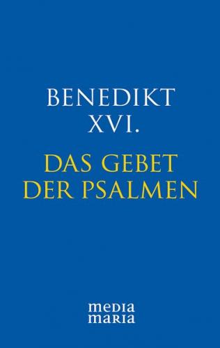 Das Gebet der Psalmen 