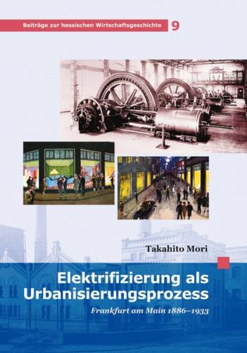 Elektrifizierung als Urbanisierungsprozess 