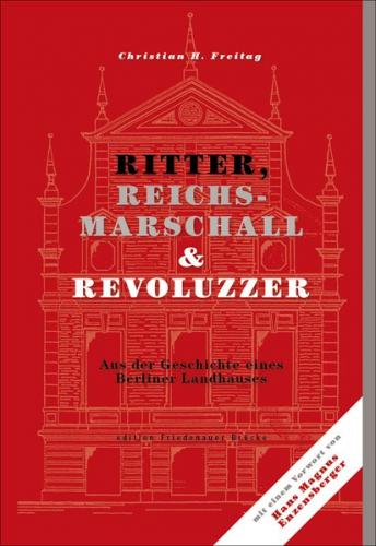 Ritter, Reichsmarschall & Revoluzzer 