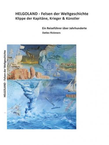 HELGOLAND - Felsen der Weltgeschichte 
