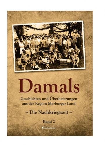 Damals, Band 2 - Die Nachkriegszeit 