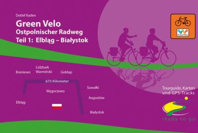 Green Velo Teil 1: Elbląg – Białystok 