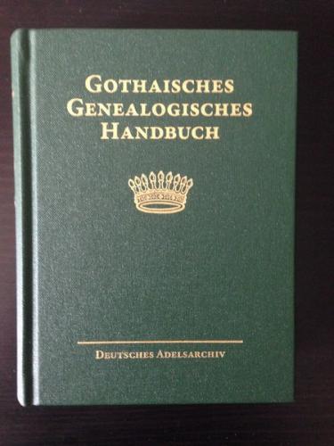 Gothaisches Genealogisches Handbuch der gräflichen Häuser (GGH Band 3) 