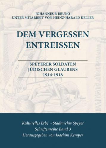 Dem Vergessen entreißen 