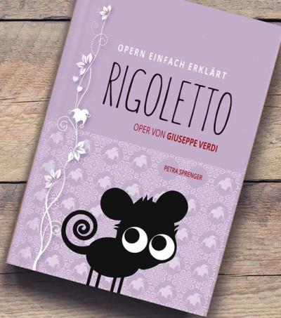 Rigoletto – Oper von Giuseppe Verdi (Band 7) 