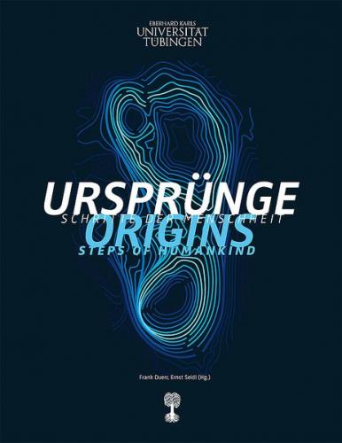 Ursprünge. Schritte der Menschheit 