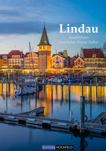 Lindau - Bildband & Inselführer 