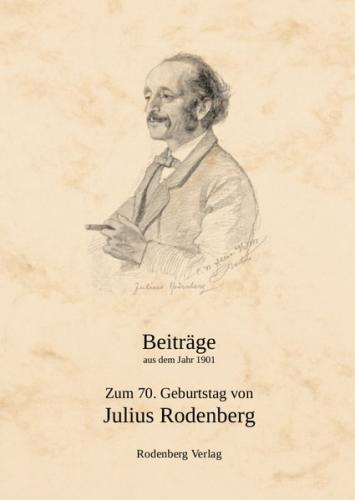 Zum 70. Geburtstag von Julius Rodenberg 