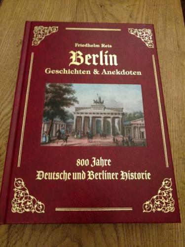 Berlin Geschichten & Anekdoten -Exzellenz Ausgabe -Ledereinband mit Goldprägung- 