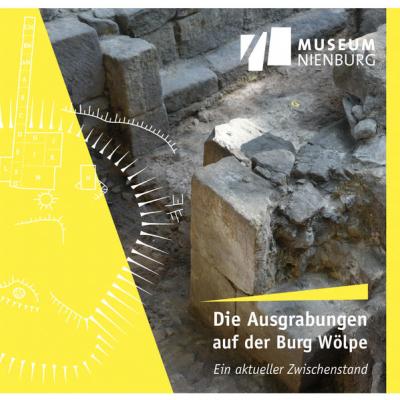 Die Ausgrabungen auf der Burg Wölpe 
